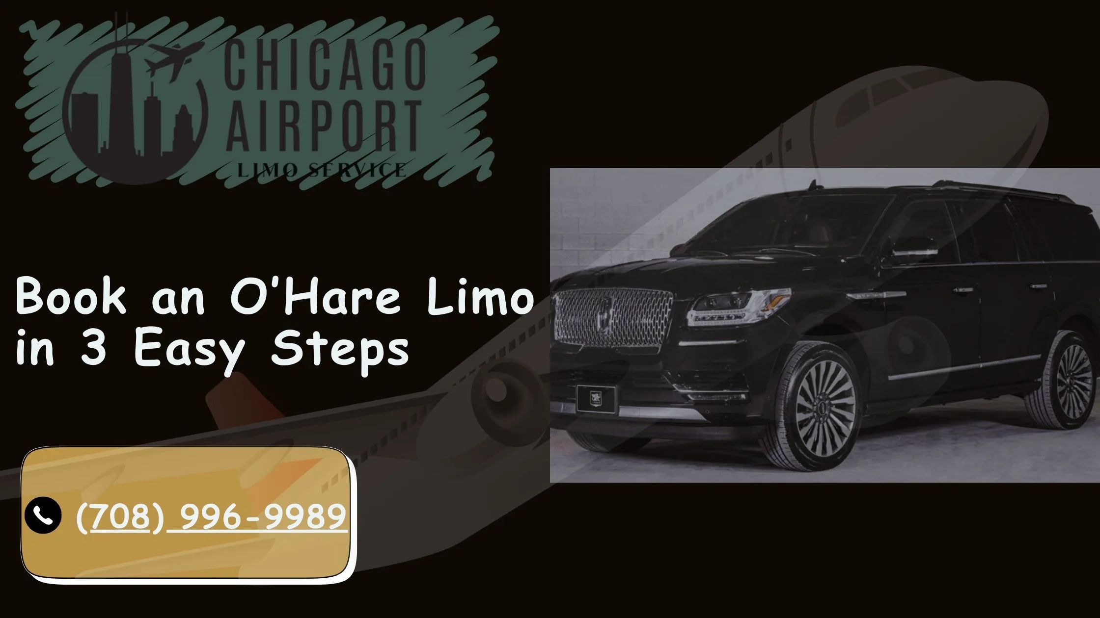 Book an O’Hare Limo in 3 Easy Steps